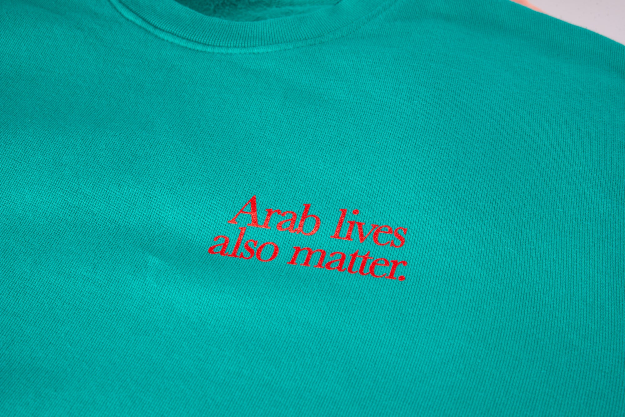 “Arab lives also matter” crewneck sweater